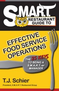 25 Keys to Becoming a S.M.A.R.T-er Restaurant Manager by TJ Schier