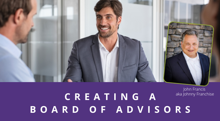 Creating a Board of Advisors